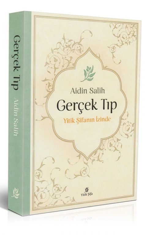 Gerçek Tıp - Yitik Şifanın İzinde