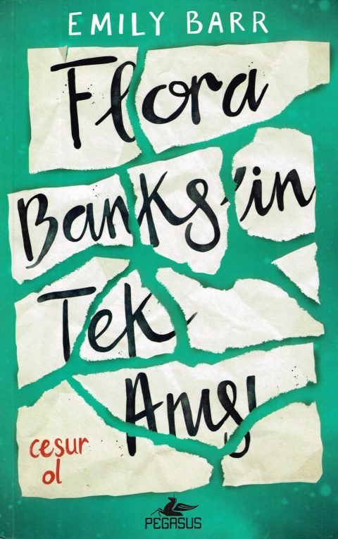 Flora Banks'in Tek Anısı