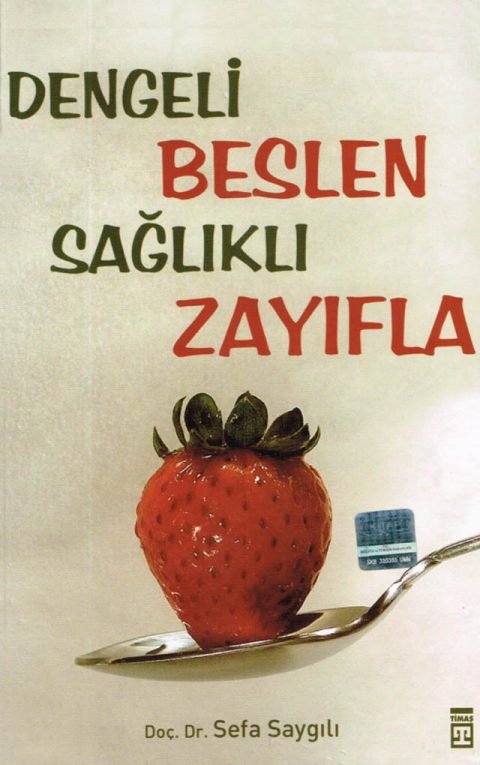 Dengeli Beslen Sağlıklı Zayıfla