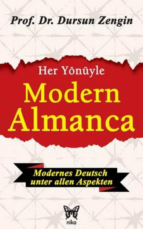 Her Yönüyle Modern Almanca