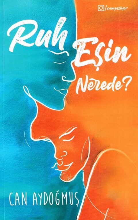 Ruh Eşin Nerede?