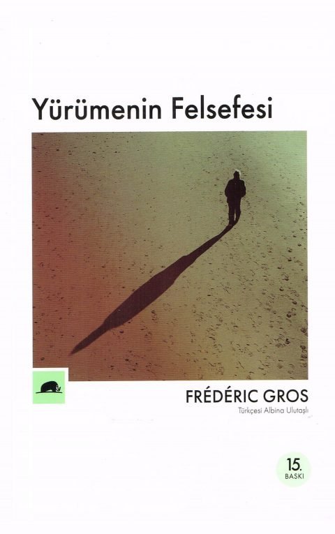 Yürümenin Felsefesi