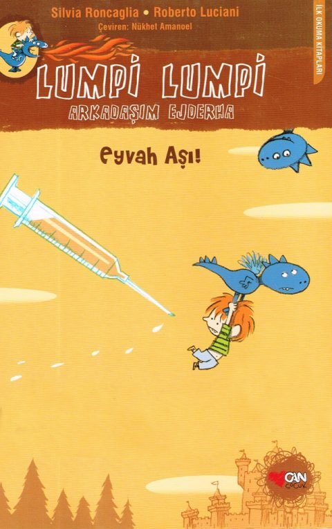 Lumpi Lumpi Arkadaşım Ejderha Eyvah Aşı!