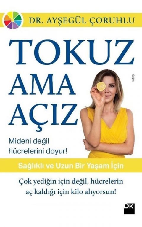 Tokuz Ama Açız!