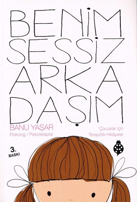 Benim Sessiz Arkadaşım