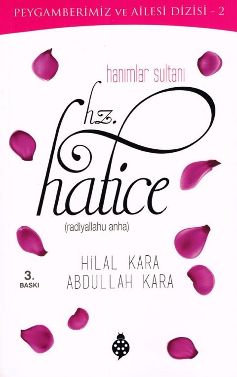 Hanımlar Sultanı Hz. Hatice (r.a.)