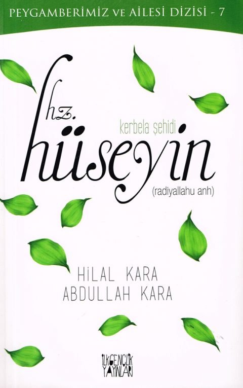 Kerbela Şehidi Hz. Hüseyin