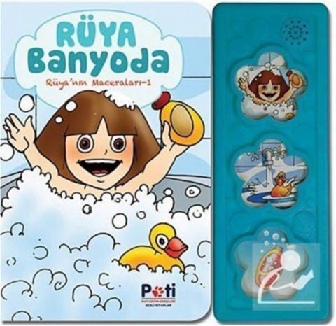 Rüya'nın Maceraları 1-Rüya Banyoda (Sesli Kitap)