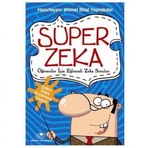 Süper Zeka Öğrenciler İçin Eğlenceli Zeka Soruları