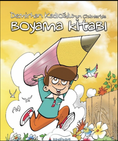 Boyama Kitabı (Demirhan Kadıoğlu’nun Çizimleriyle)