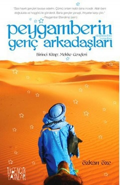 Peygamberin (s.a.v.) Genç Arkadaşları / Mekke Gençleri
