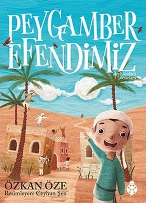 Peygamber Efendimiz (s.a.v.) (Ciltli)