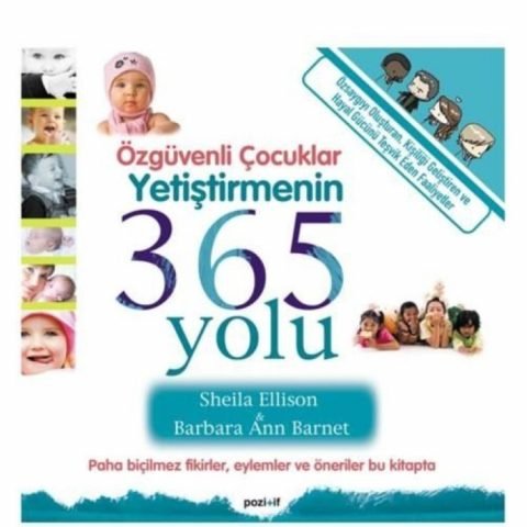 Özgüvenli Çocuklar Yetiştirmenin 365 Yolu