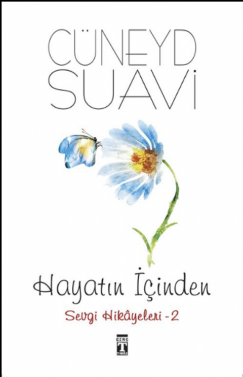 Hayatın İçinden Sevgi Hikayeleri 2
