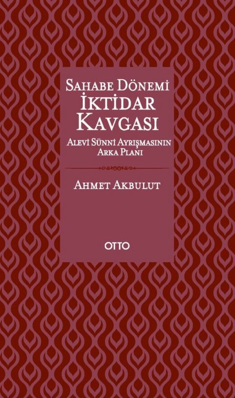 Sahabe Dönemi İktidar Kavgası (Karton Kapak)