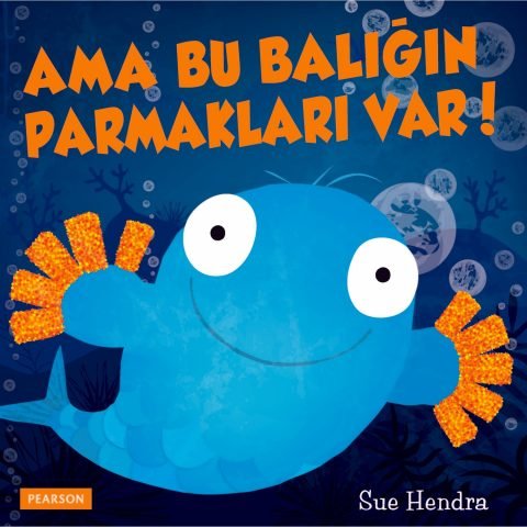 Ama Bu Balığın Parmakları Var!