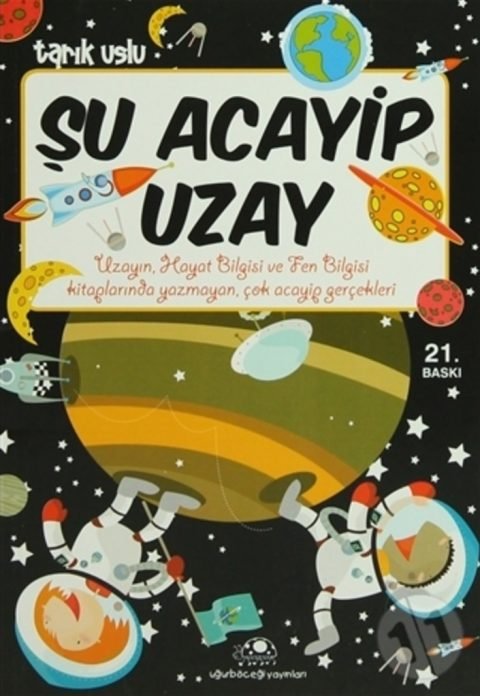 Şu Acayip Uzay