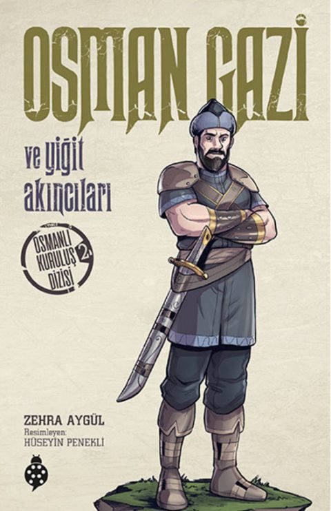 Osman Gazi ve Yiğit Akıncıları / Osmanlı Kuruluş Dizisi 2