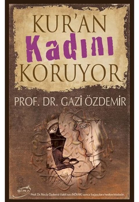 Kur'an Kadını Koruyor