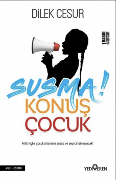 Susma Konuş Çocuk
