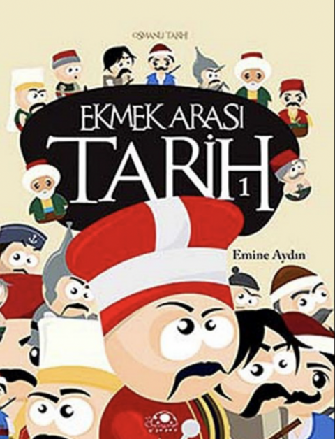 Ekmek Arası Tarih 1
