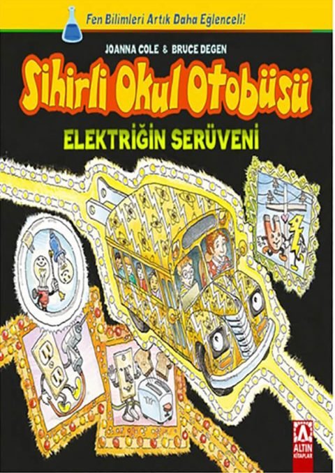 Elektriğin Serüveni / Sihirli Okul Otobüsü