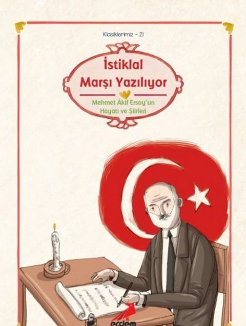 İstiklal Marşı Yazılıyor/M.Akif/Klasiklerimiz