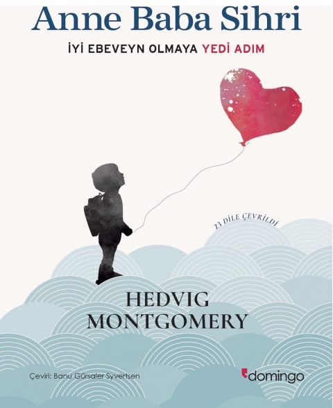 Anne Baba Sihri İyi Ebeveyn Olmaya Yedi Adım