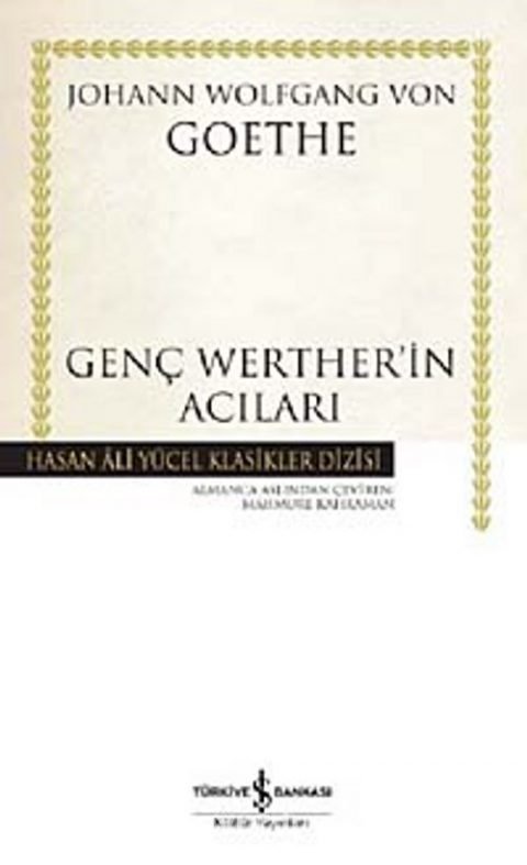 Genç Werther'in Acıları (Ciltsiz)