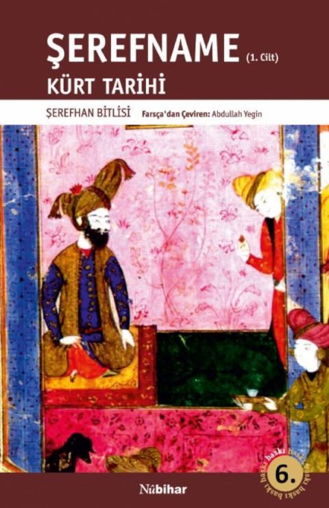 Şerefname -1. Cilt / Kürt Tarihi