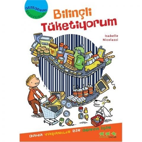 Bilinçli Tüketiyorum