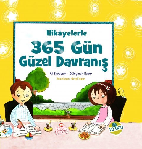 Hikayelerle 365 Gün Güzel Davranış